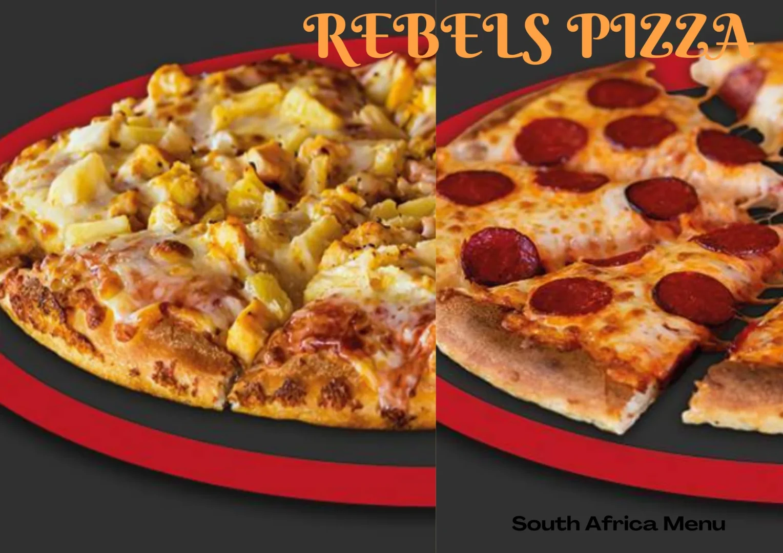 Rebels Pizza Menu And Prices In South Africa 2024